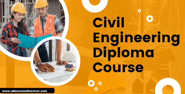 Polytechnic Civil Engineering Admission | Diploma in Civil Engineering | Polytechnic Admission Process | Important Entrance Exams | Top Colleges | best Specializations