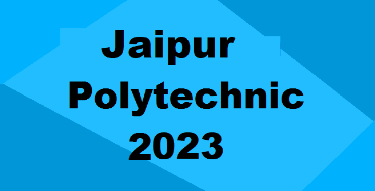 Polytechnic Admission in Jaipur | Polytechnic Admission in Rajasthan | Entrance Exam | Admission Process | best Specialization | Top Colleges