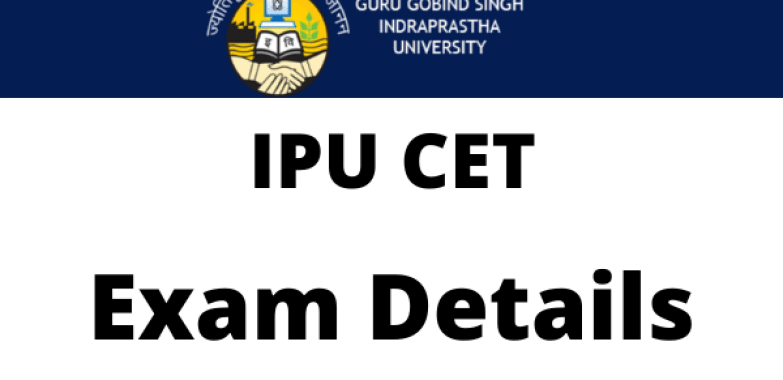 IPU CET 2023 – (Indraprastha University Common Entrance Test)