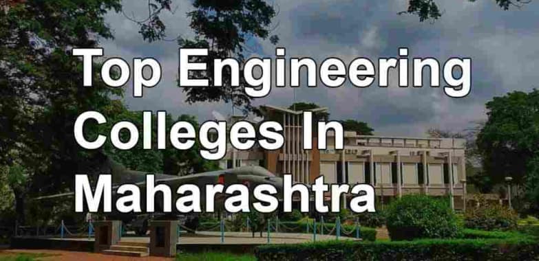 Top 10 B.Tech Colleges in Maharashtra | B.Tech in Maharashtra |  Bachelor of Technology Colleges in Maharashtra | Best College for B.tech in Maharashtra